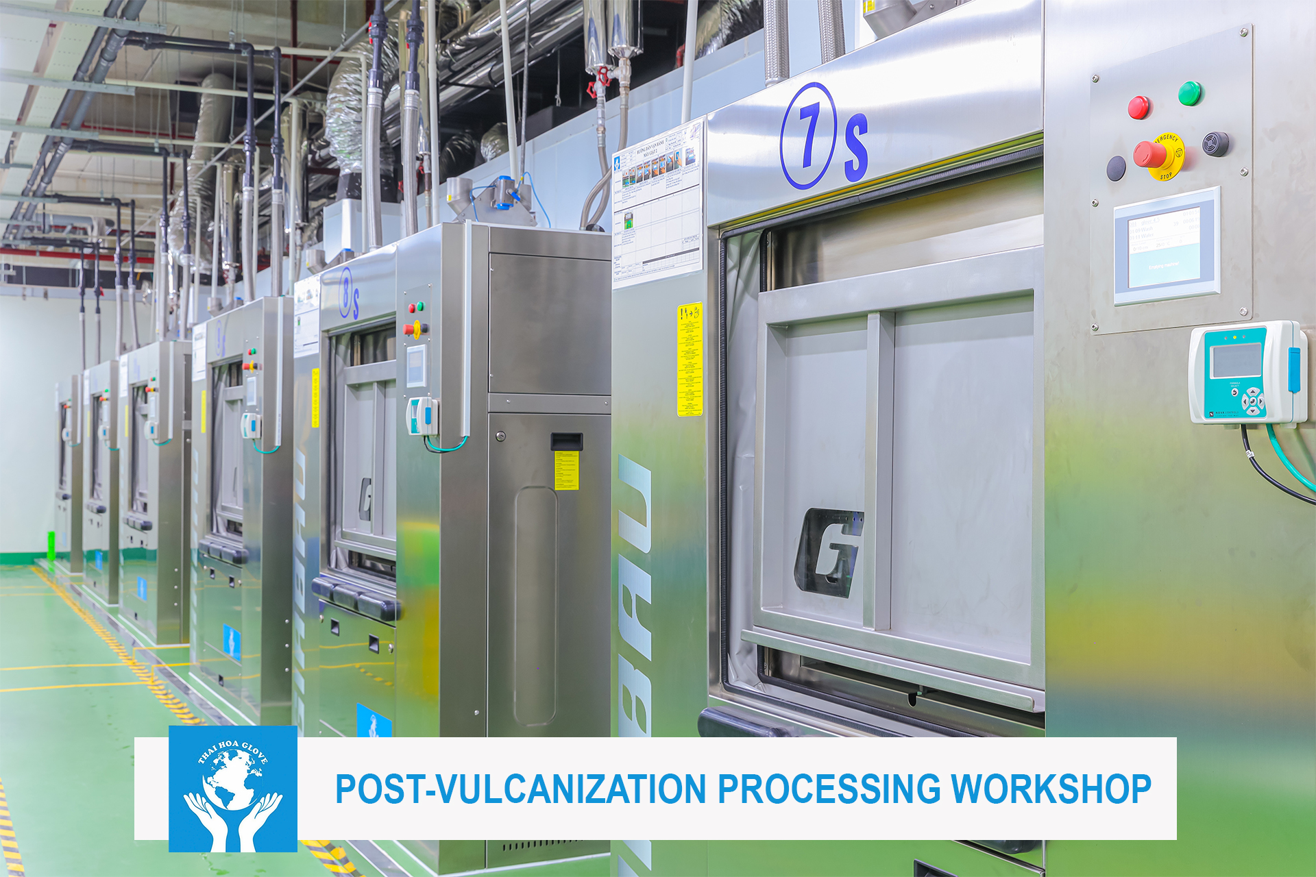 POST-VULCANIZATION PROCESSING WORKSHOP 2